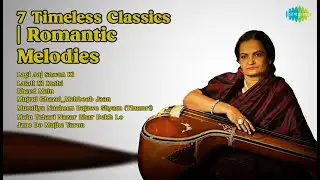 7 Timeless Classics | Romantic Melodies | Anupama Deshpande Songs | Lagi Aaj Sawan Ki | Lakdi...