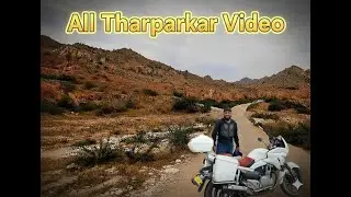 Tharparkar Ride | Mithi, Nagarparkar, Karoonjhar Mountain, 22 Mandir & Thar Desert Life