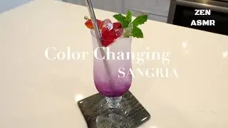 [SANGRIA] [Zen ASMR] How to make Color Changing Gin Sangria| Easy Recipe anyone can make at home