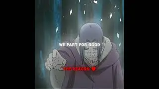 HIS SACRIFICE MADE A GOOD ENDING 💔 || - ITACHI UCHIHA EDIT - || #naruto #anime #foryou