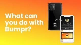 Bumpr - A Quick Overview