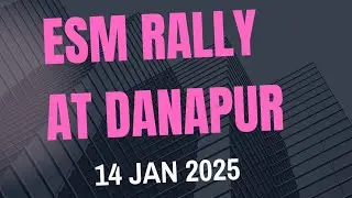 ESM RALLY DANAPUR CANTT