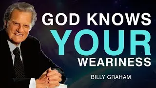 Feeling Drained? God Is About to Renew Your Strength Today | Billy Graham