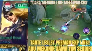 Solo Rank Lesley Exp Line Cara Menang Lawan Fighter Adu Mekanik Dengan Rekan Tim Sendiri 