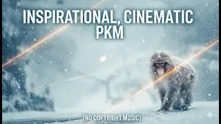 Beautiful Motivational Cinematic Music | Royalty Free Creator Soundtrack