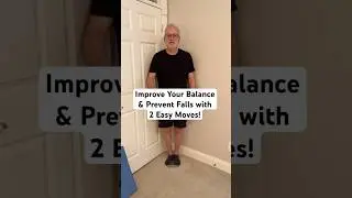 Improve your balance & prevent falls with these 2 easy moves! #seniorfitness
