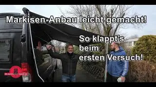 Markise Fiamma F80s an Camper montieren.  Wie baue ich eine Markise selbst an ?  grow an awning