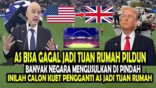 AMERIKA BAKAL GAGAL JADI TUAN TUMAH PILDUN 2026? INILAH CALON PENGGANTI YANG LAYAK! FIFA DI DESAK!