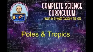 The Tropics And Poles