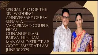 SPECIAL JPTC FOR THE 31ST WEDDING ANNIVERSARY