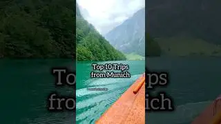 Top 10 Trips from Munich 🔥😍❤️🇩🇪
