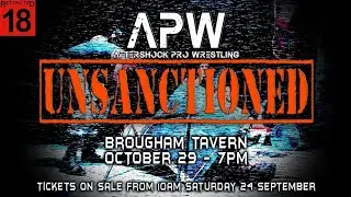 Unsanctioned - Aftershock Pro Wrestling
