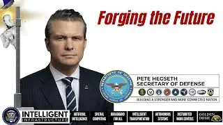 Secretary Pete Hegseth, DoD  - Intelligent Infrastructure enables Autonomy 2.0