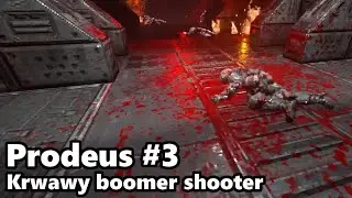 Prodeus #3 [Full Gameplay, PL]