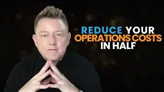 Lower Operating Cost: How to Reduce the Operating Expense of Your Business (By Up To 50%)