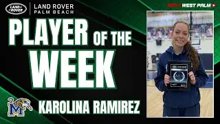 Land Rover Palm Beach Player of the Week - Karolina Ramirez