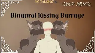 Binaural Kissing Barrage | chip ASMR
