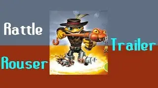 Meet the Skylanders - Rattle Rouser Official Trailer