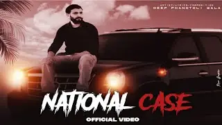 National Case  ( Official Song )  DEEP PHANGTOLI WALA | New Punjabi Song 2025 | Deep Phangtoli Wala
