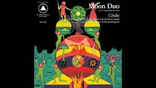 Moon Duo - Sleepwalker (Official Audio)