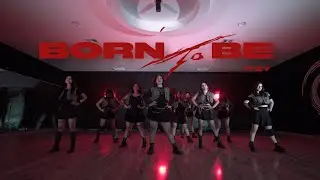 [KPOP DANCE COVER] ITZY(있지) 'BORN TO BE' | Dance Cover by NOIZAR @ITZY