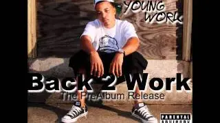 YOUNG WORK Change my past Feat. AYO.wmv