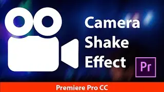 HOW TO CREATE Quick Camera Shake Effect IN Premiere Pro CC | Easy camera shake effect with premiere.