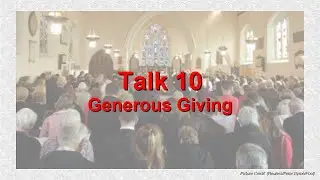 A Short Guide to the Duties of Church Membership: Talk 10
