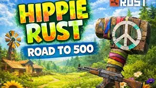 Ruztie - Hippie Rust ☮️ LIVE | Friendly Rust on a PvP Server