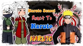 Naruto Sensei React To Naruto And Future | Naruto React To | Gacha Life | Gacha Club