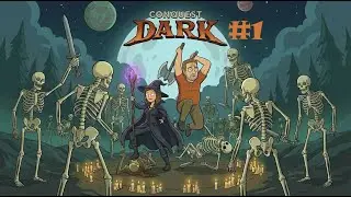 Проклятые Руины ► Conquest Dark #1