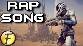 Mass Effect: Andromeda RAP SONG 