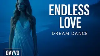 ENDLESS LOVE &ndash; Emotional Dream Dance (Official Video)