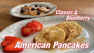 049 American Pancakes - Classic & Blueberry Style nach Original Rezept