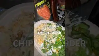 Chipotle order😋 #chipotle #contentcreator #explorepage #chipotlebowl #foodie #foodvlog #shorts