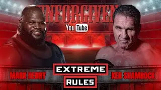 Extreme Rules Match: Mark Henry vs. Ken Shamrock | ECW Unforgiven Event 2021 Part. 3