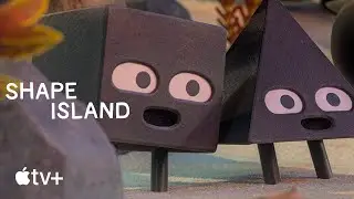 Shape Island &mdash; Official Trailer | Apple TV