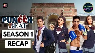 Puncch Beat Season One Recap | The Explanations Loop
