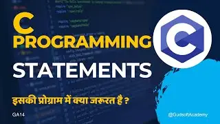 Understanding Statements in C Programming | Types of Statements | Simple Statement | Hindi