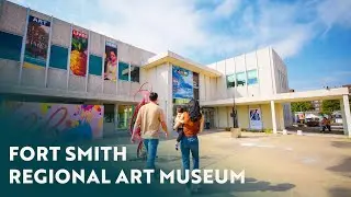 Step Inside the Fort Smith Regional Art Museum