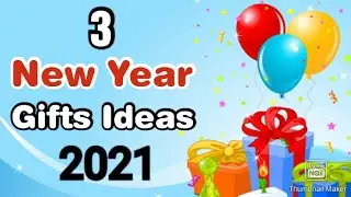 3 Beautiful Handmade New Year Gift Ideas | Happy New Year Gifts | New Year 2021 Gift Easy