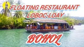 THE FLOATING RESTAURANT LOBOC-LOAY, BOHOL📍 850 - Entrance Fee ➕ Eat all you can
