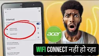 Acer one 8 tablet me wifi connect nahi ho raha, Acer tablet wifi settings not working