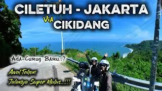 CILETUH - GAK NGEBOSENIN / CILETUH-JAKARTA VIA CIKIDANG #cikidang #ciletuh