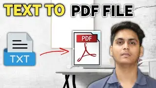 How to Convert Text to PDF | convert text to pdf in laptop