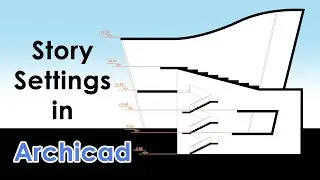 Archicad - How to work with story settings (and trace tool)