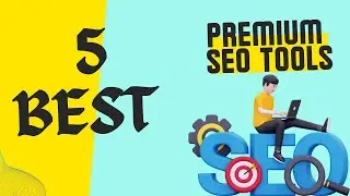 Повысьте рейтинг своего сайта: 5 лучших премиум-инструментов SEO | tech with Parag
