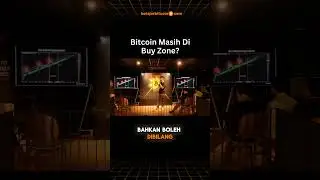 Bitcoin Masih Di Buyzone?