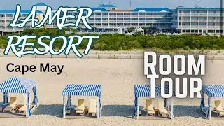 La Mer Beachfront Resort Room Tour in Cape May, NJ - 4K video! Beautiful Location