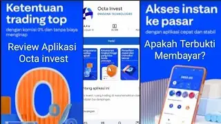 Review Jujur Aplikasi Octa Invest- Trader pemula Penghasil Uang, Apakah terbukti Membayar?